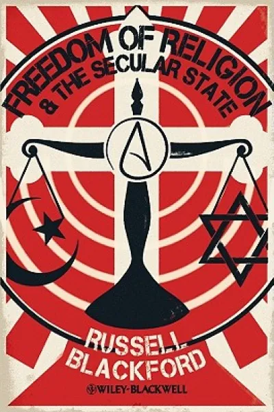Freedom of Religion and the Secular State