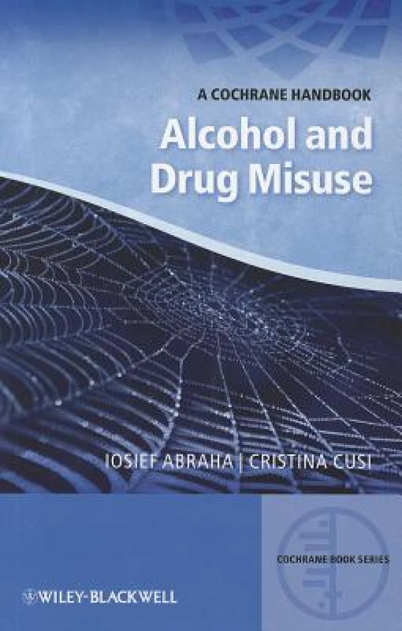 Alcohol and Drug Misuse