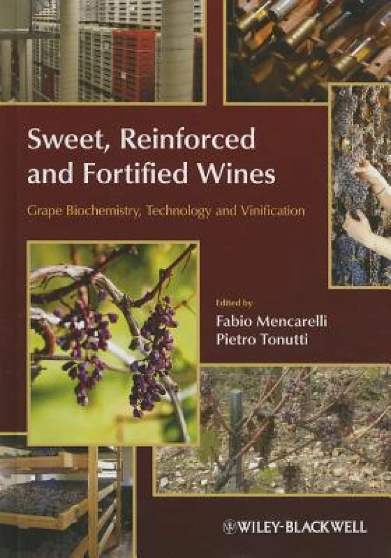 Sweet, Reinforced and Fortified Wines