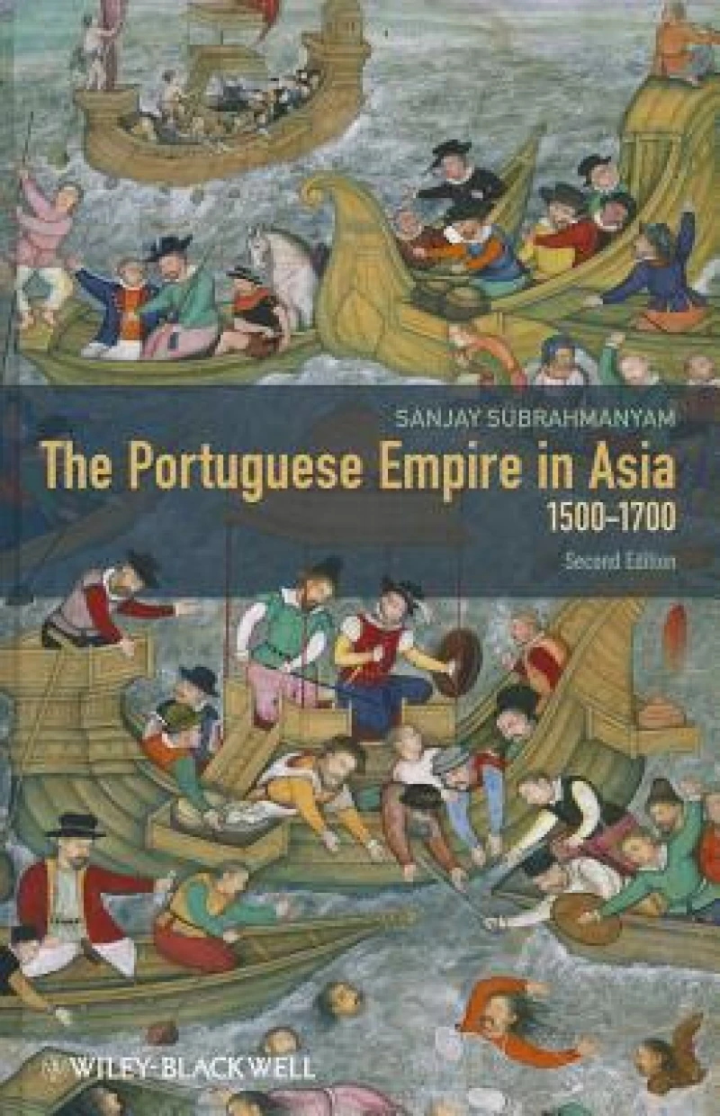 The Portuguese Empire in Asia, 1500-1700