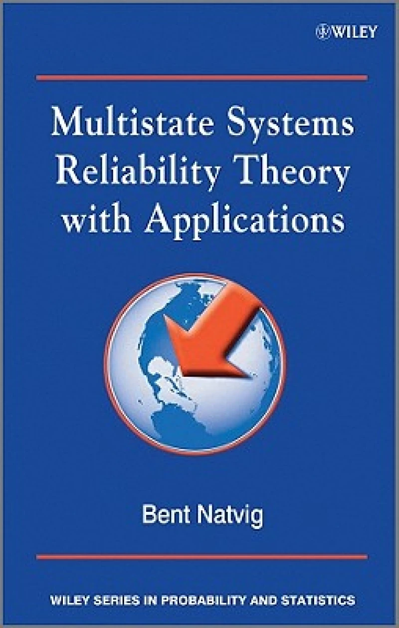 Multistate Systems Reliability Theory with Applications