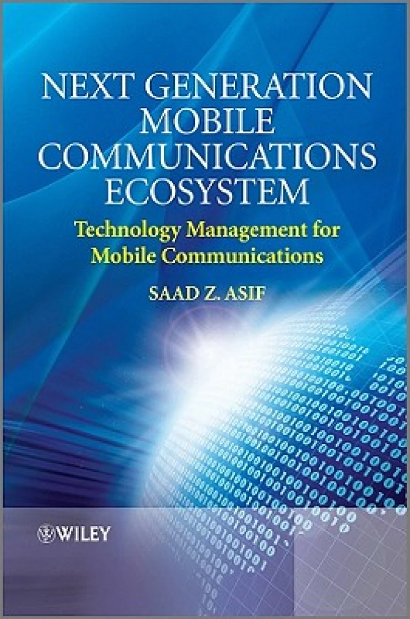 Next Generation Mobile Communications Ecosystem