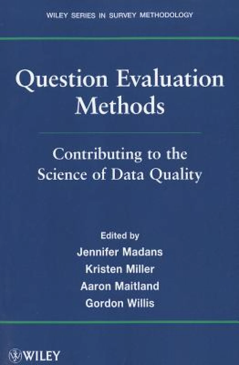 Question Evaluation Methods