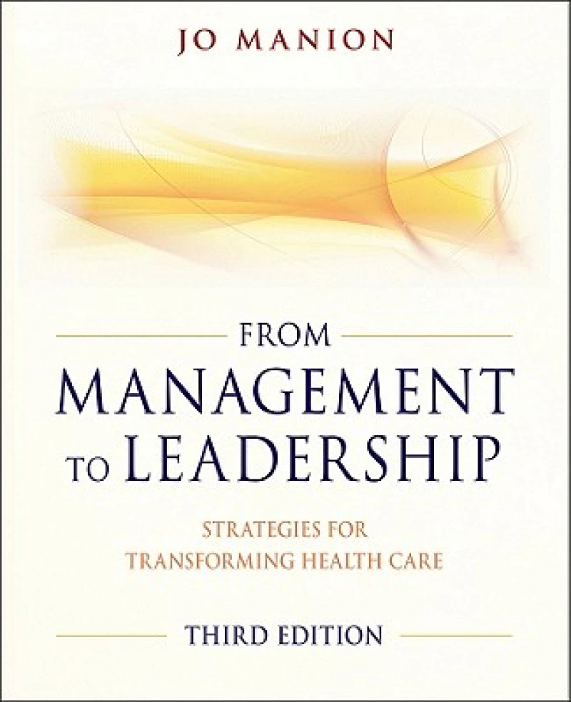 From Management to Leadership