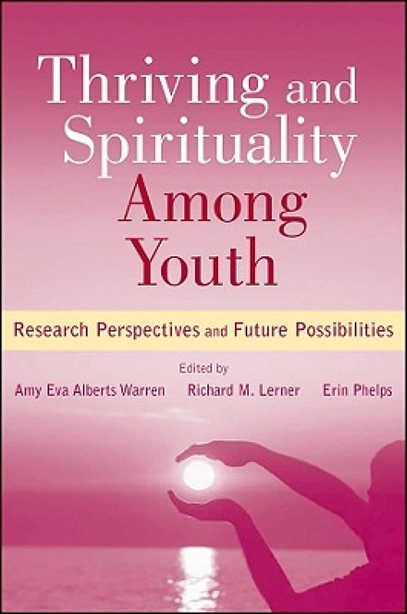 Thriving and Spirituality Among Youth