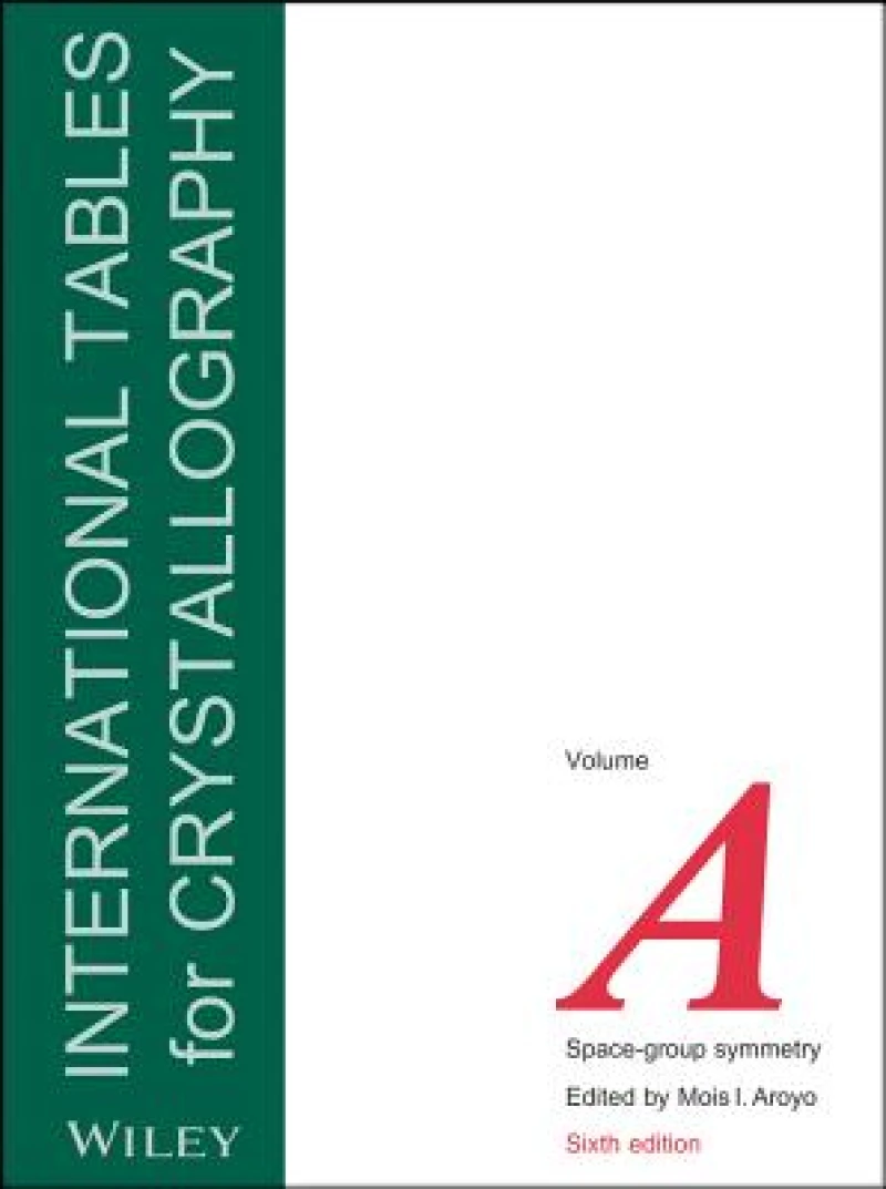 International Tables for Crystallography, Volume A
