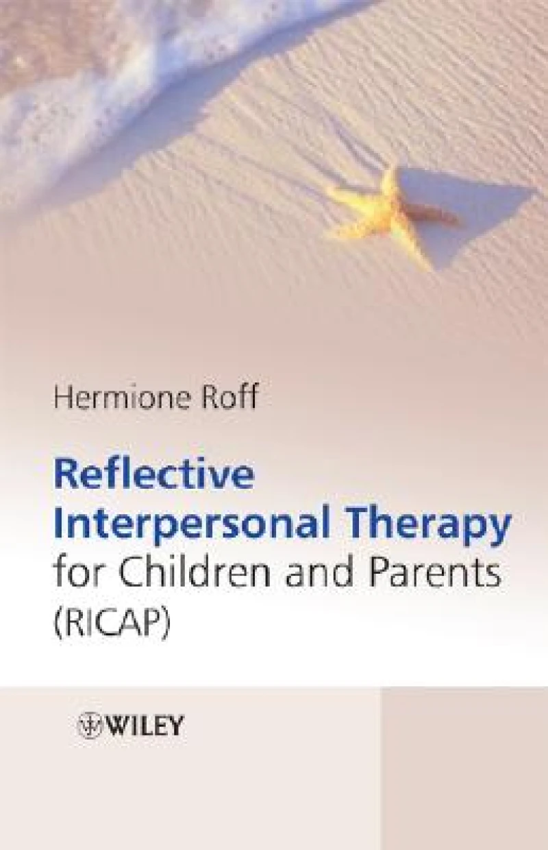 Reflective Interpersonal Therapy for Children and Parents