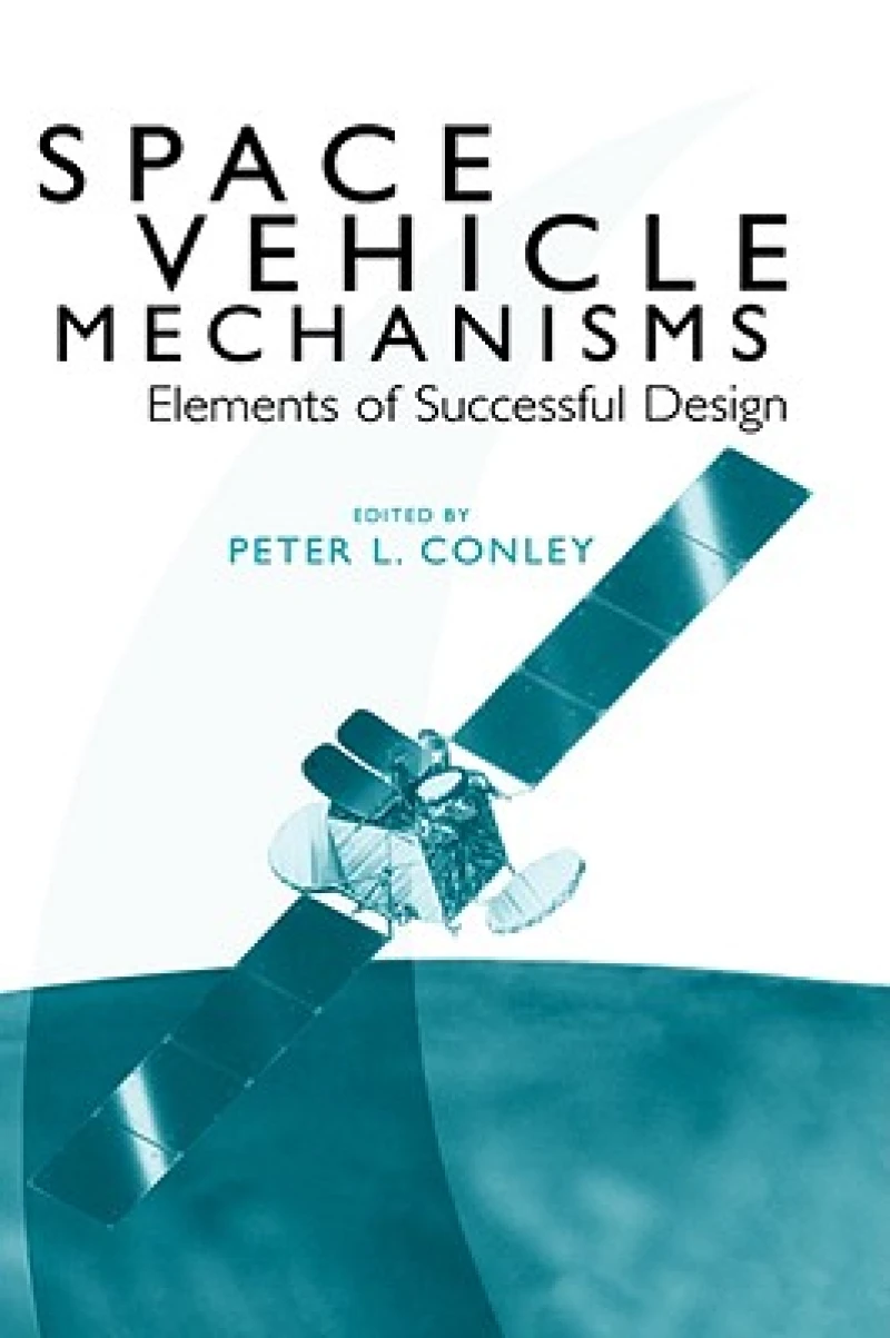 Space Vehicle Mechanisms