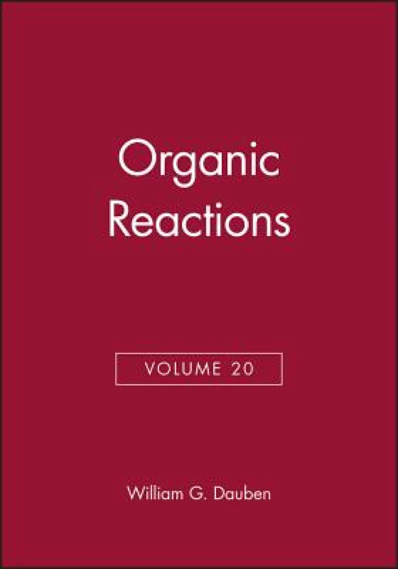 Organic Reactions, Volume 20