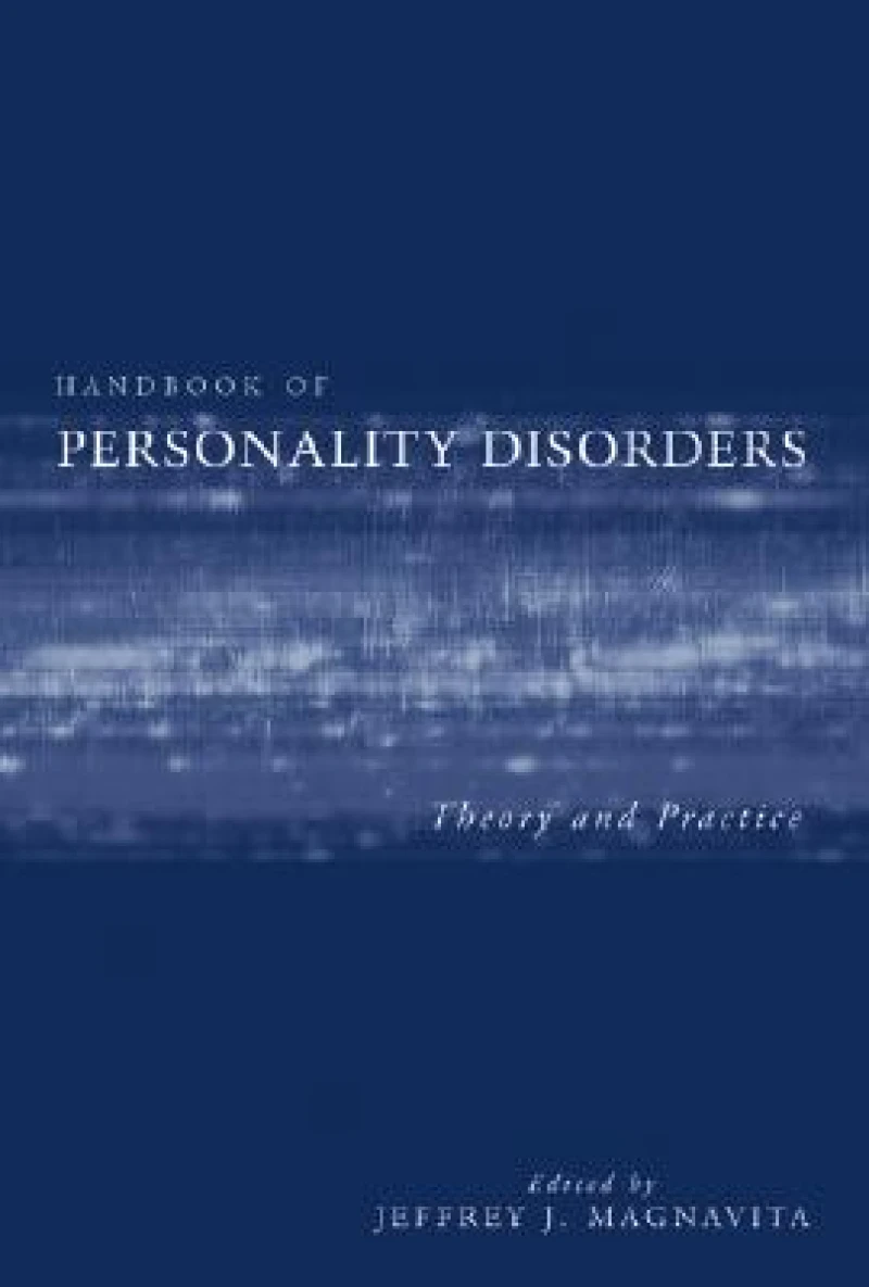 Handbook of Personality Disorders