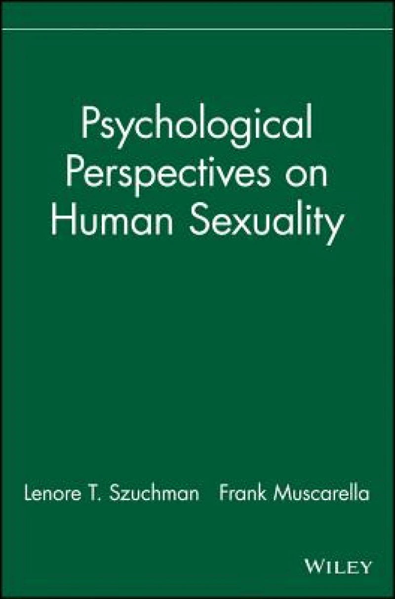 Psychological Perspectives on Human Sexuality