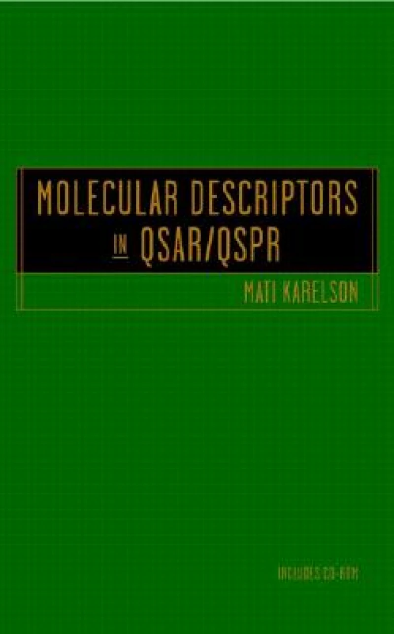 Molecular Descriptors in QSAR/QSPR