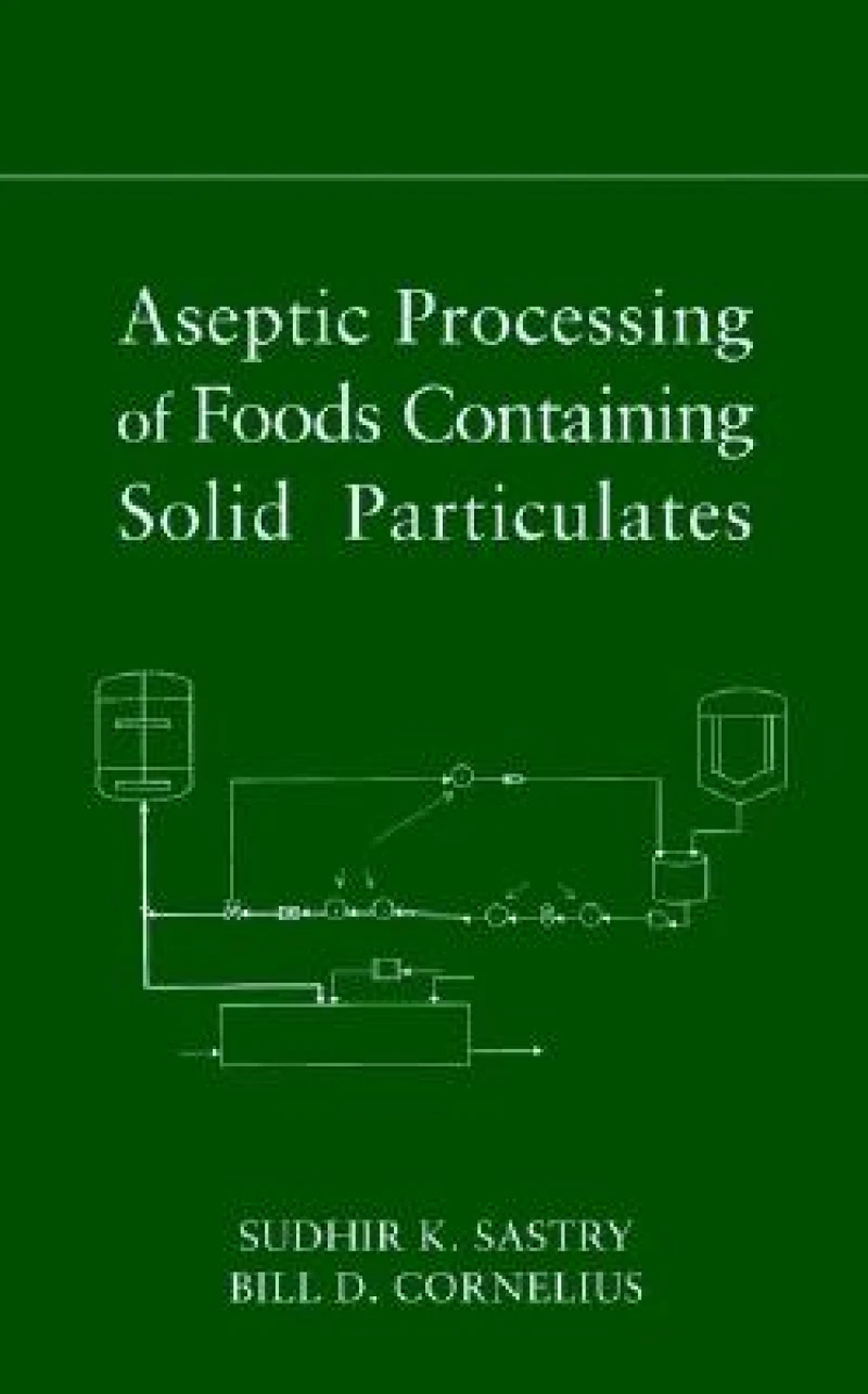 Aseptic Processing of Foods Containing Solid Particulates