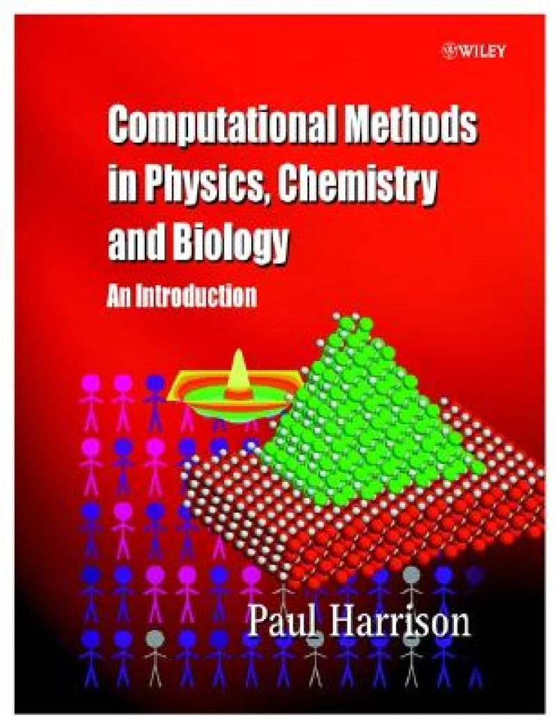 Computational Methods in Physics, Chemistry & Biology – An Introduction