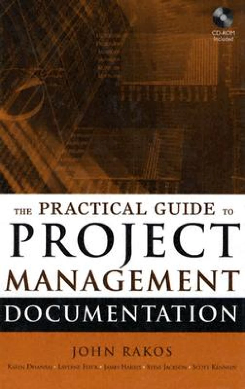 The Practical Guide to Project Management Documentation