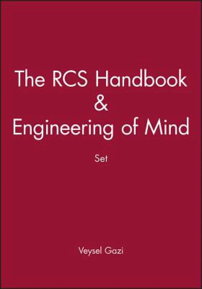 The RCS Handbook & Engineering of Mind Set