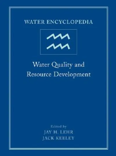 Water Encyclopedia, Water Quality and Resource Development