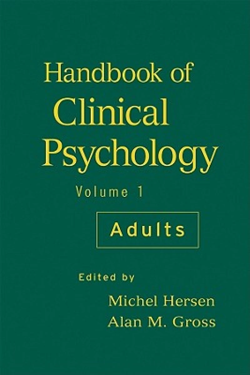 Handbook of Clinical Psychology V 1 – Adults