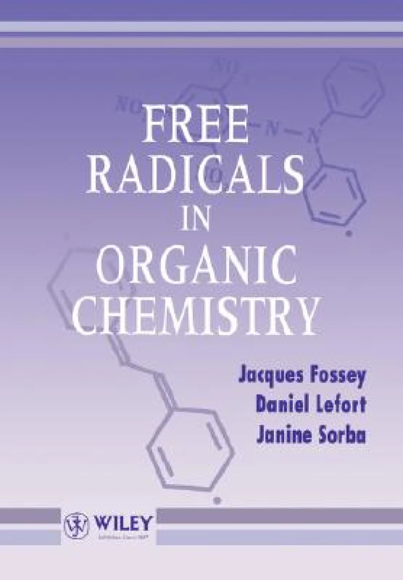 Free Radicals in Organic Chemistry