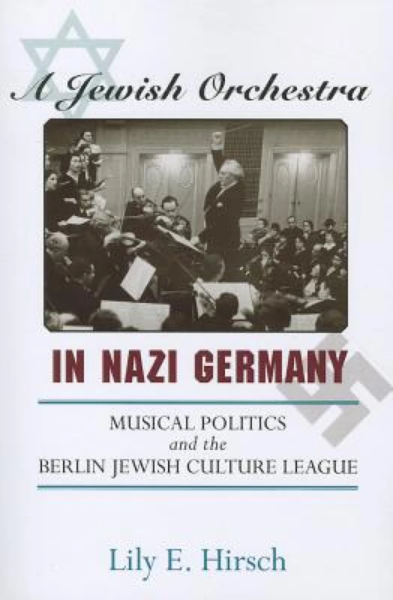 A Jewish Orchestra in Nazi Germany