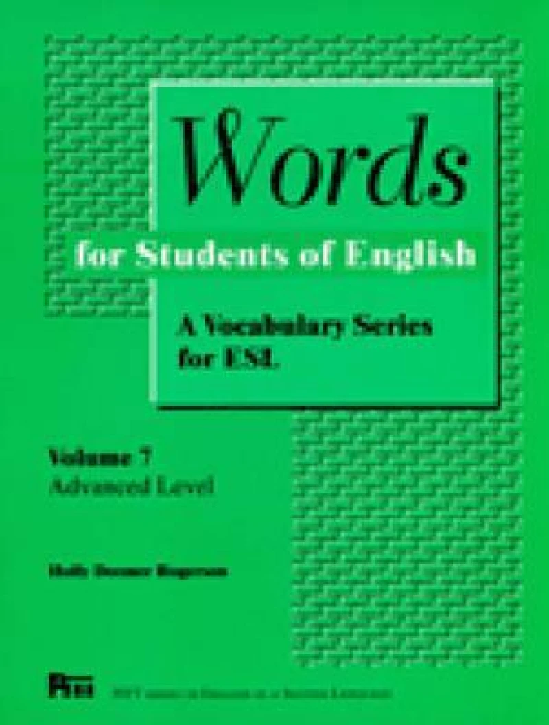 Words for Students of English, Vol. 7 – A Vocabulary Series for ESL