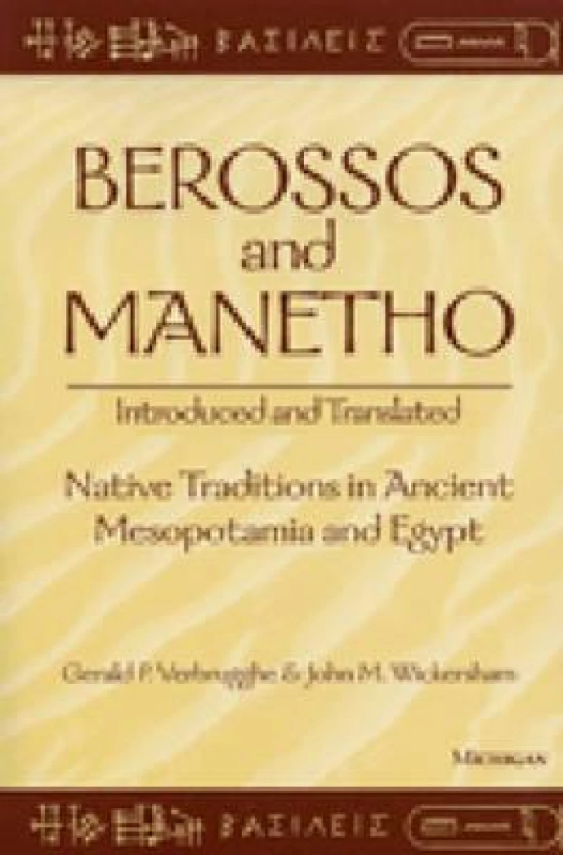 Berossos and Manetho, Introduced and Translated