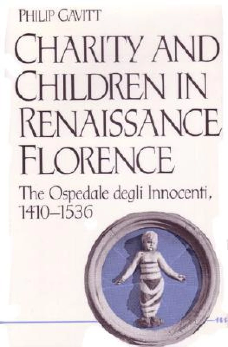 Charity and Children in Renaissance Florence