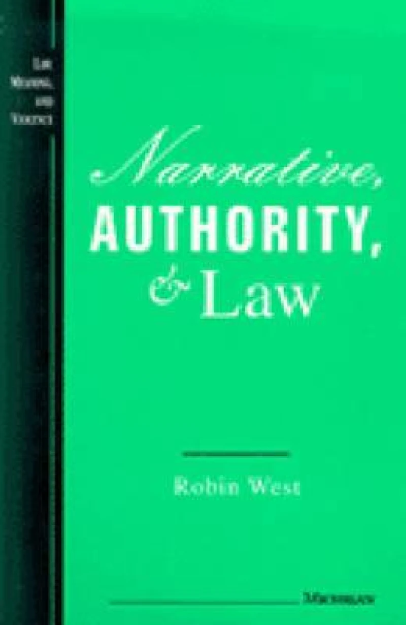 Narrative, Authority, and Law
