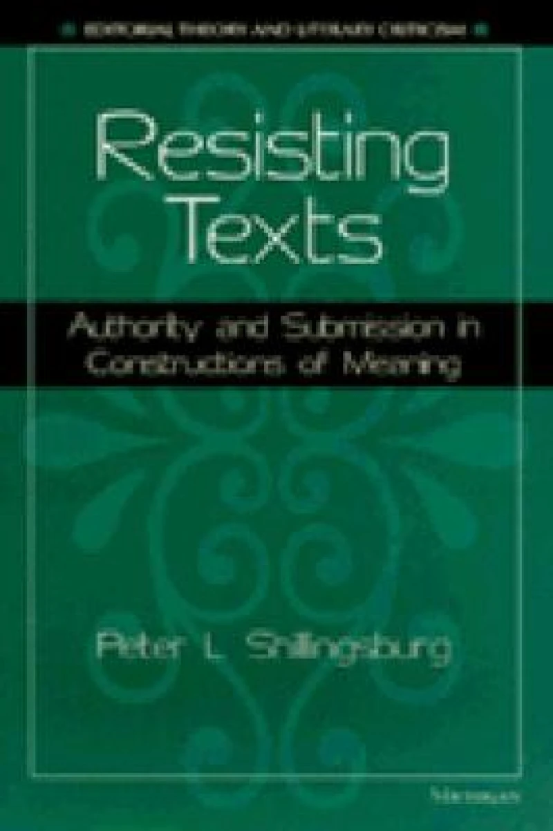 Resisting Texts