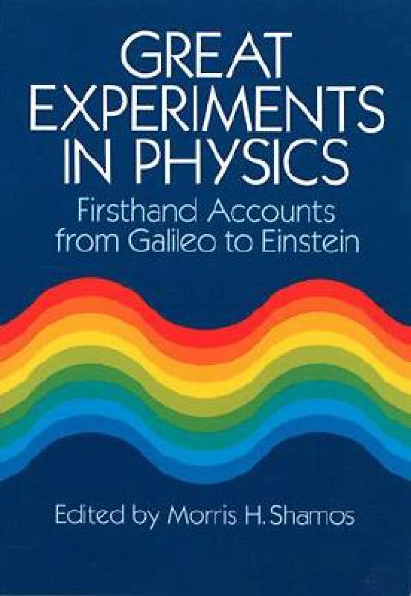 Great Experiments in Physics