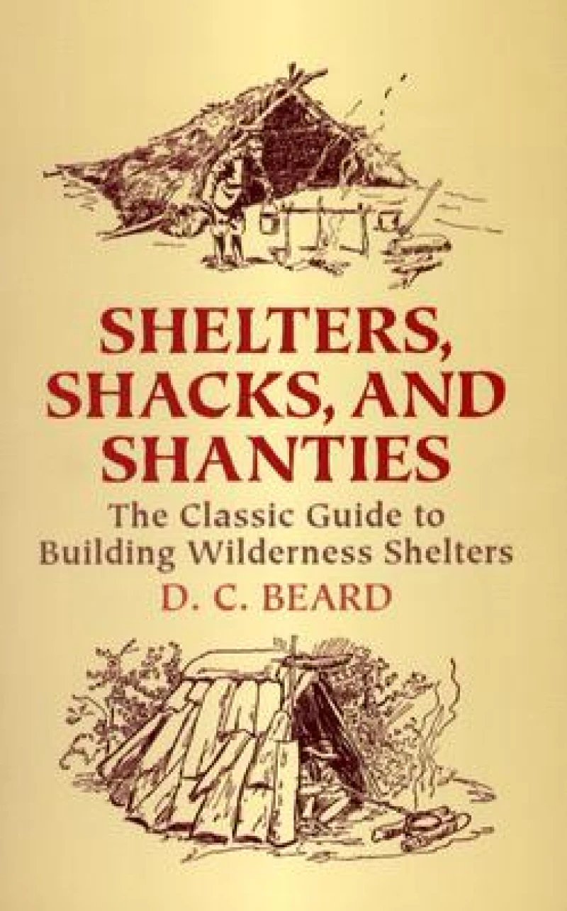 Shelters, Shacks and Shanties