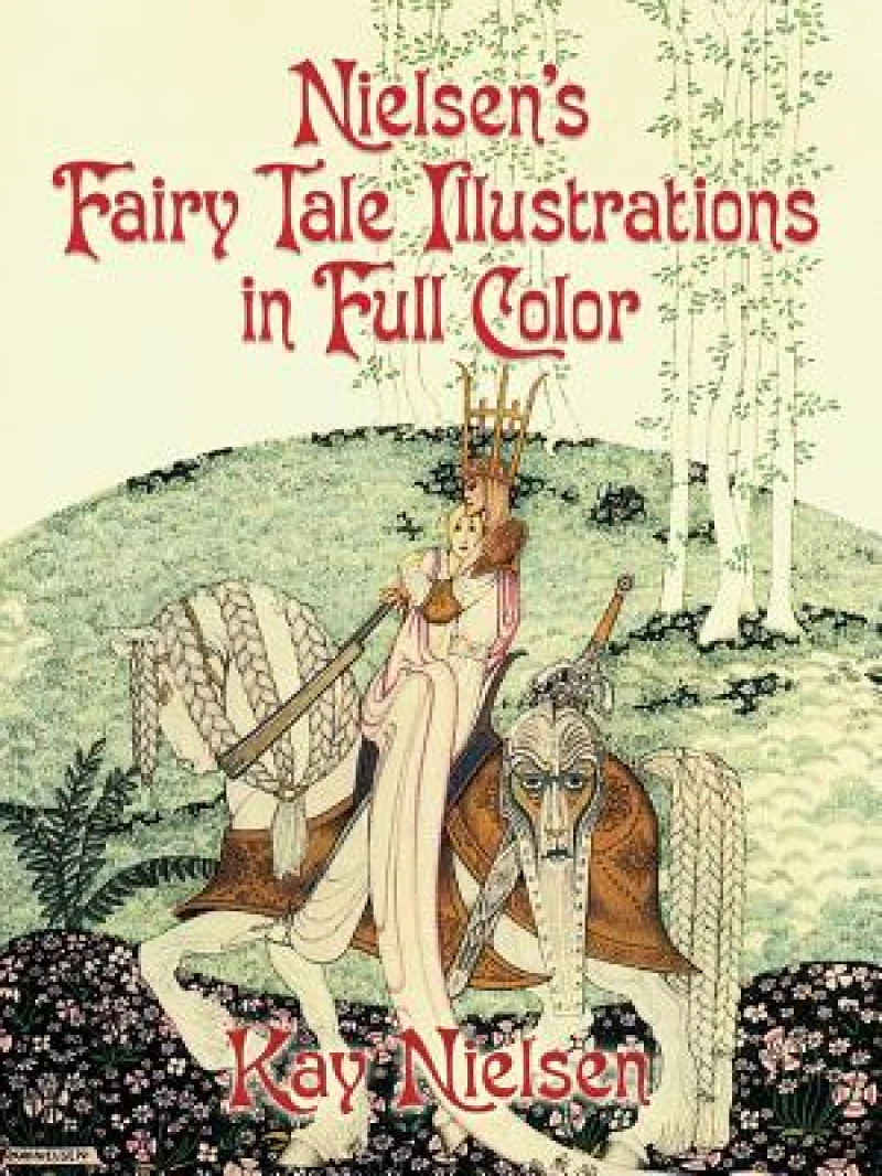 Nielsen's Fairy Tale Illustrations in Full Color