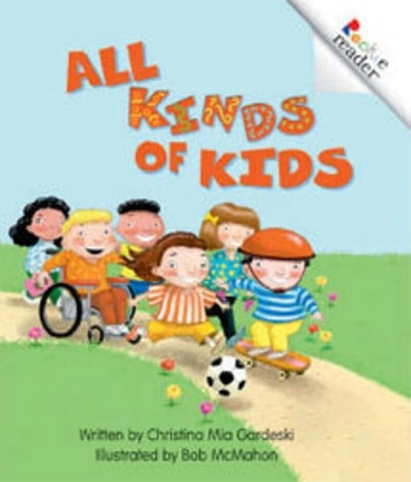 All Kinds of Kids (A Rookie Reader)