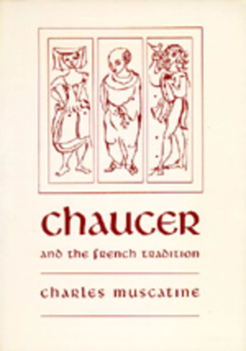 Chaucer and the French Tradition