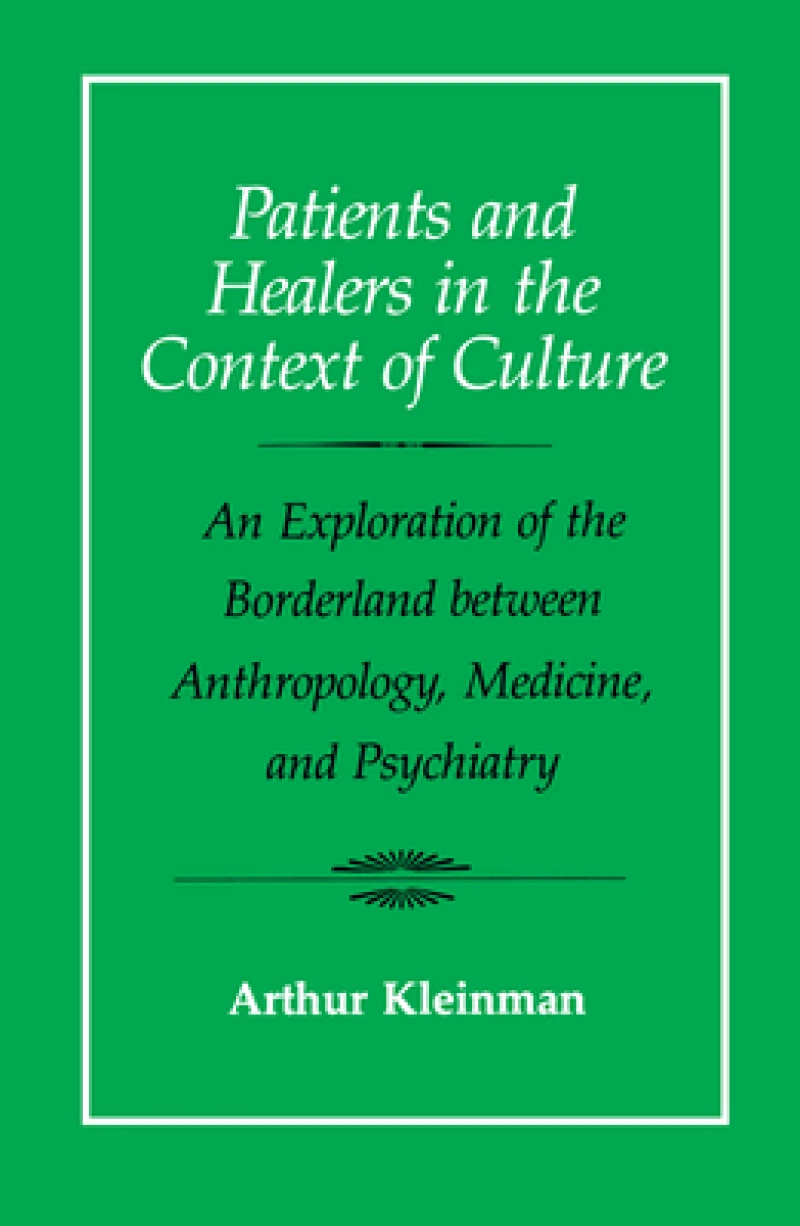 Patients and Healers in the Context of Culture