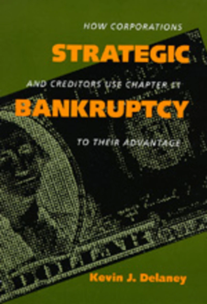 Strategic Bankruptcy