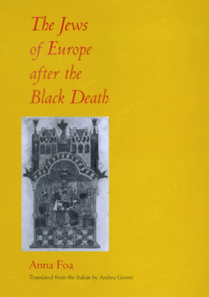 The Jews of Europe after the Black Death