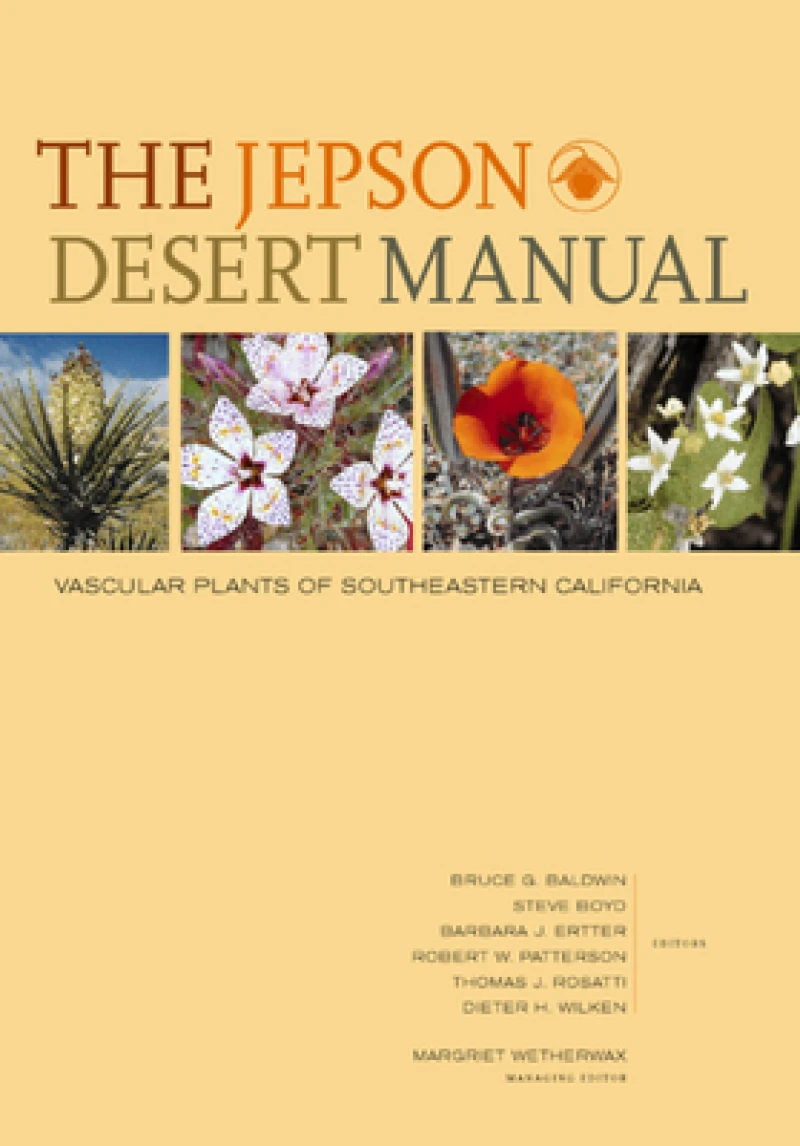 Jepson Desert Manual – Vascular Plants Southeastern California