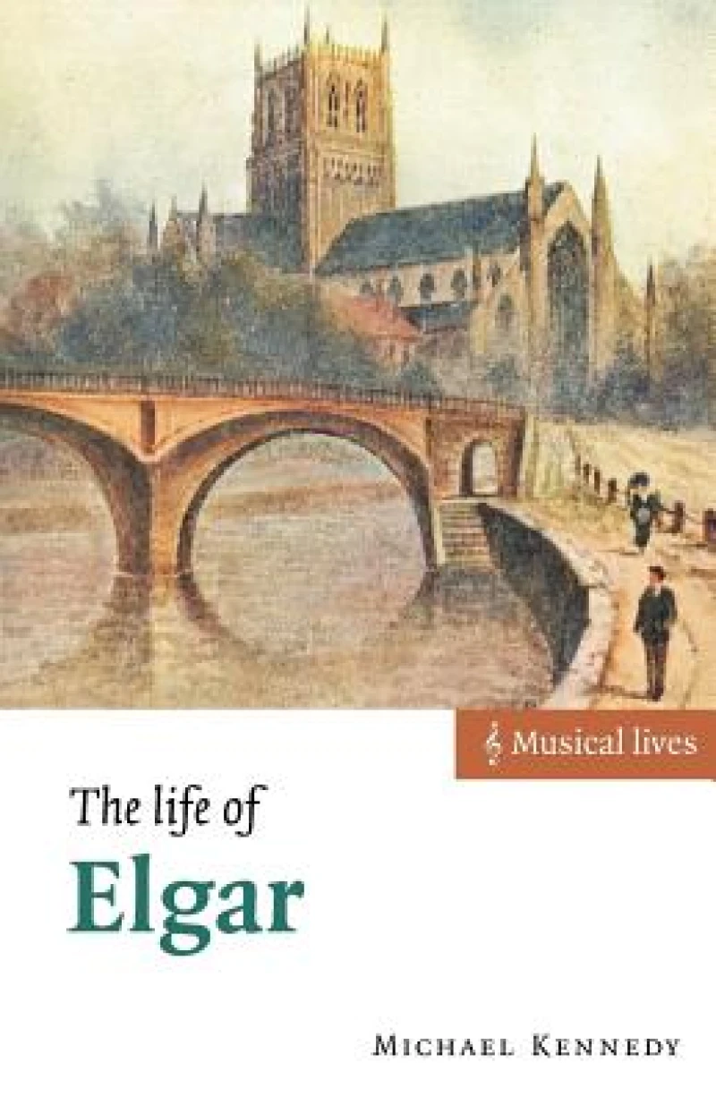 The Life of Elgar