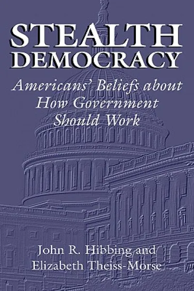 Stealth Democracy