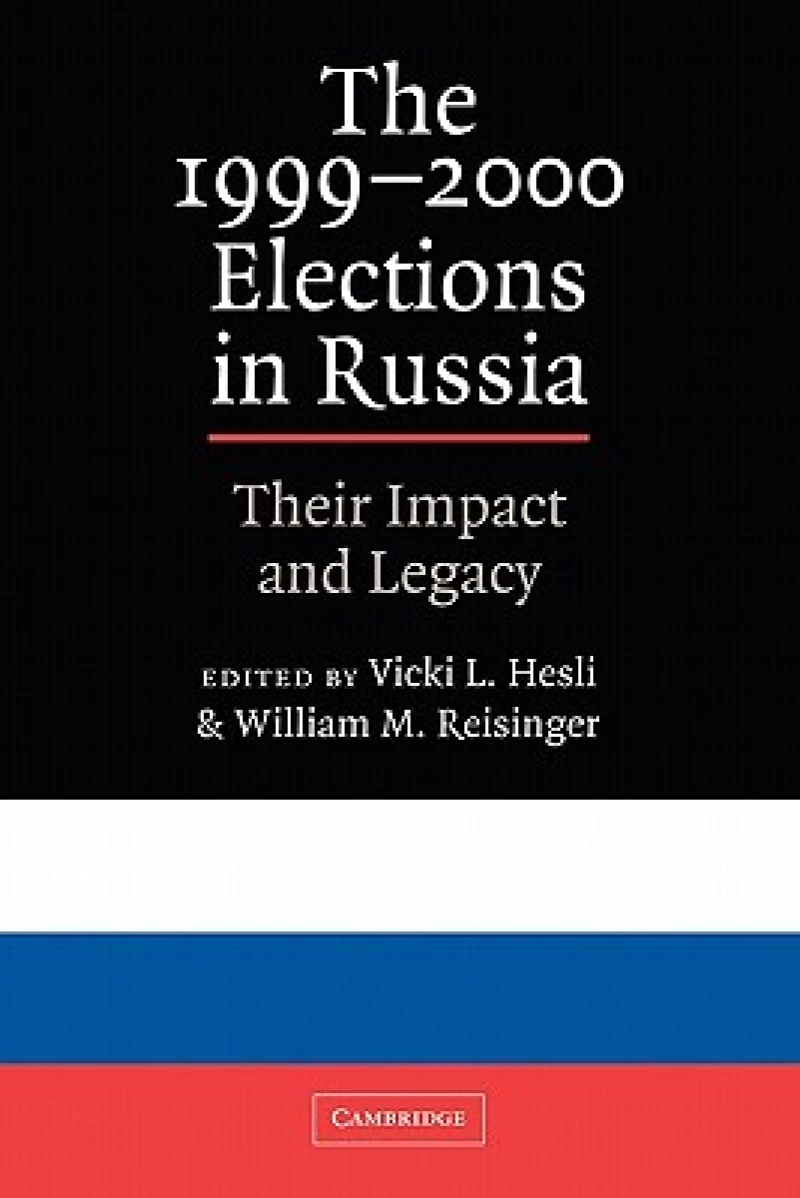 The 1999–2000 Elections in Russia