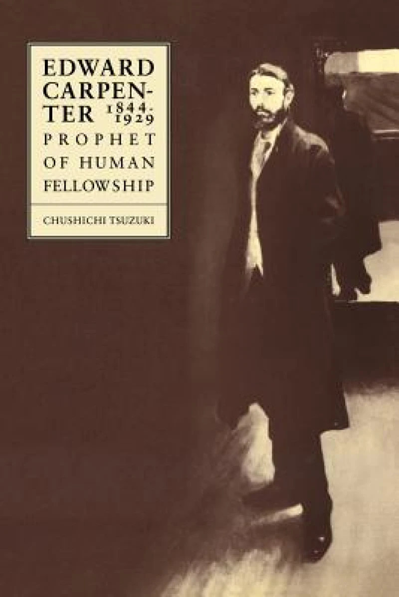 Edward Carpenter 1844 1929