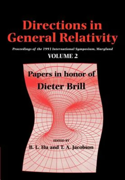 Directions in General Relativity: Volume 2
