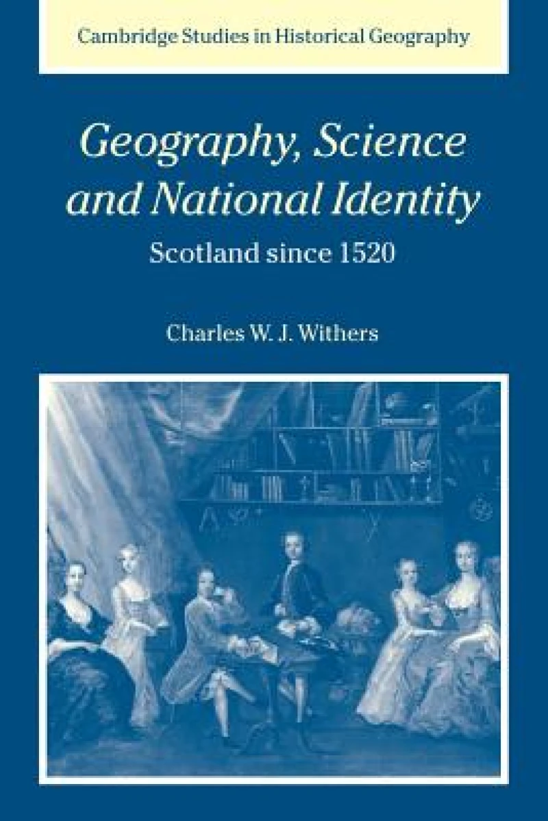 Geography, Science and National Identity