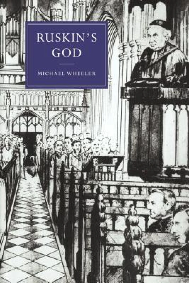 Ruskin''s God