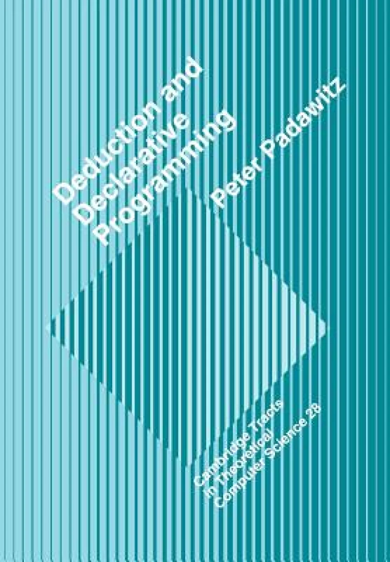 Deductive and Declarative Programming