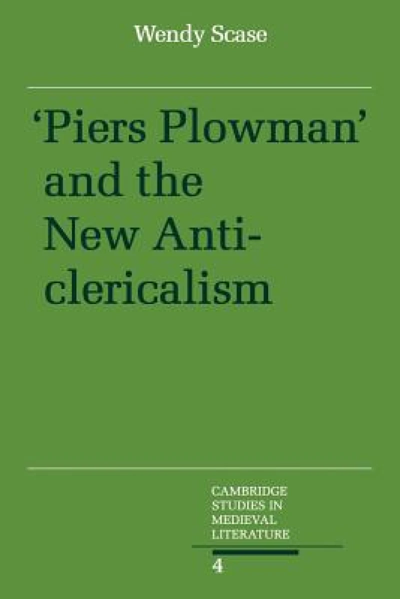 Piers Plowman and the New Anticlericalism