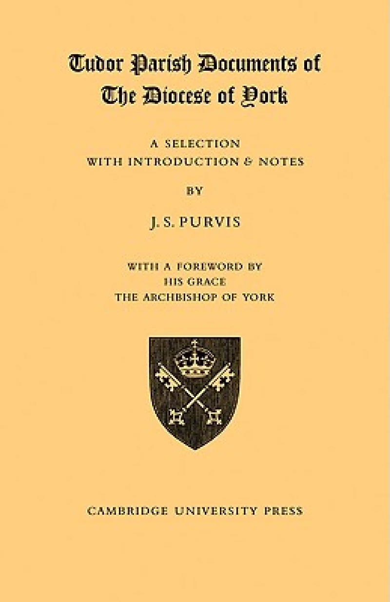 Tudor Parish Documents of the Diocese of York