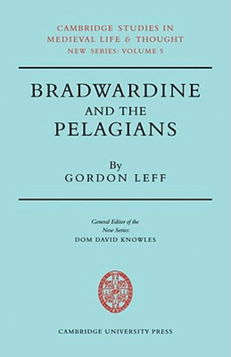Bradwardine and the Pelagians