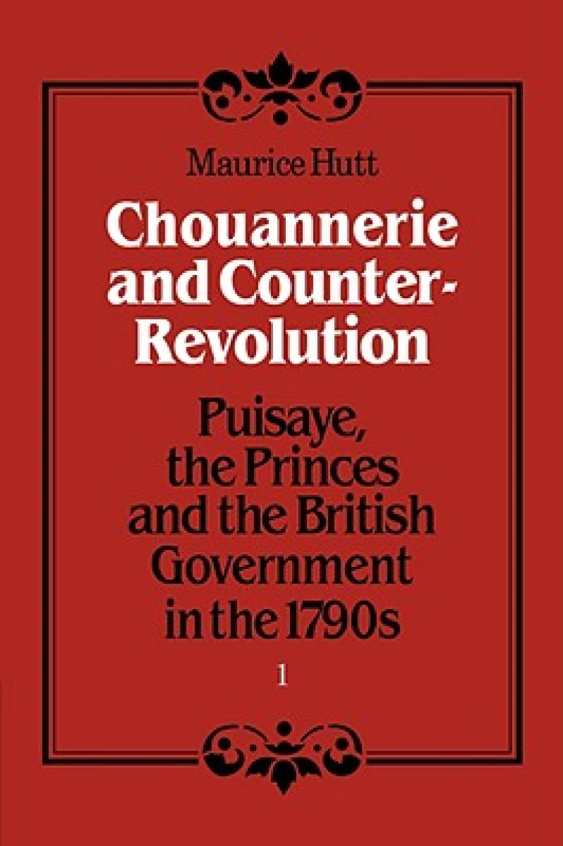 Chouannerie and Counter-Revolution, Part 1